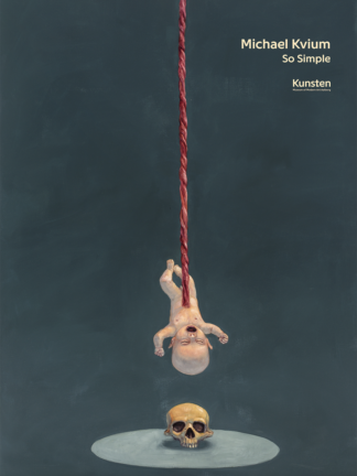 Michael Kvium - So Simple