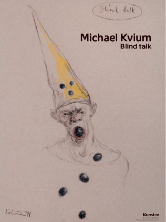 Michael Kvium - Blind Talk